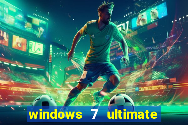 windows 7 ultimate 64 bits download